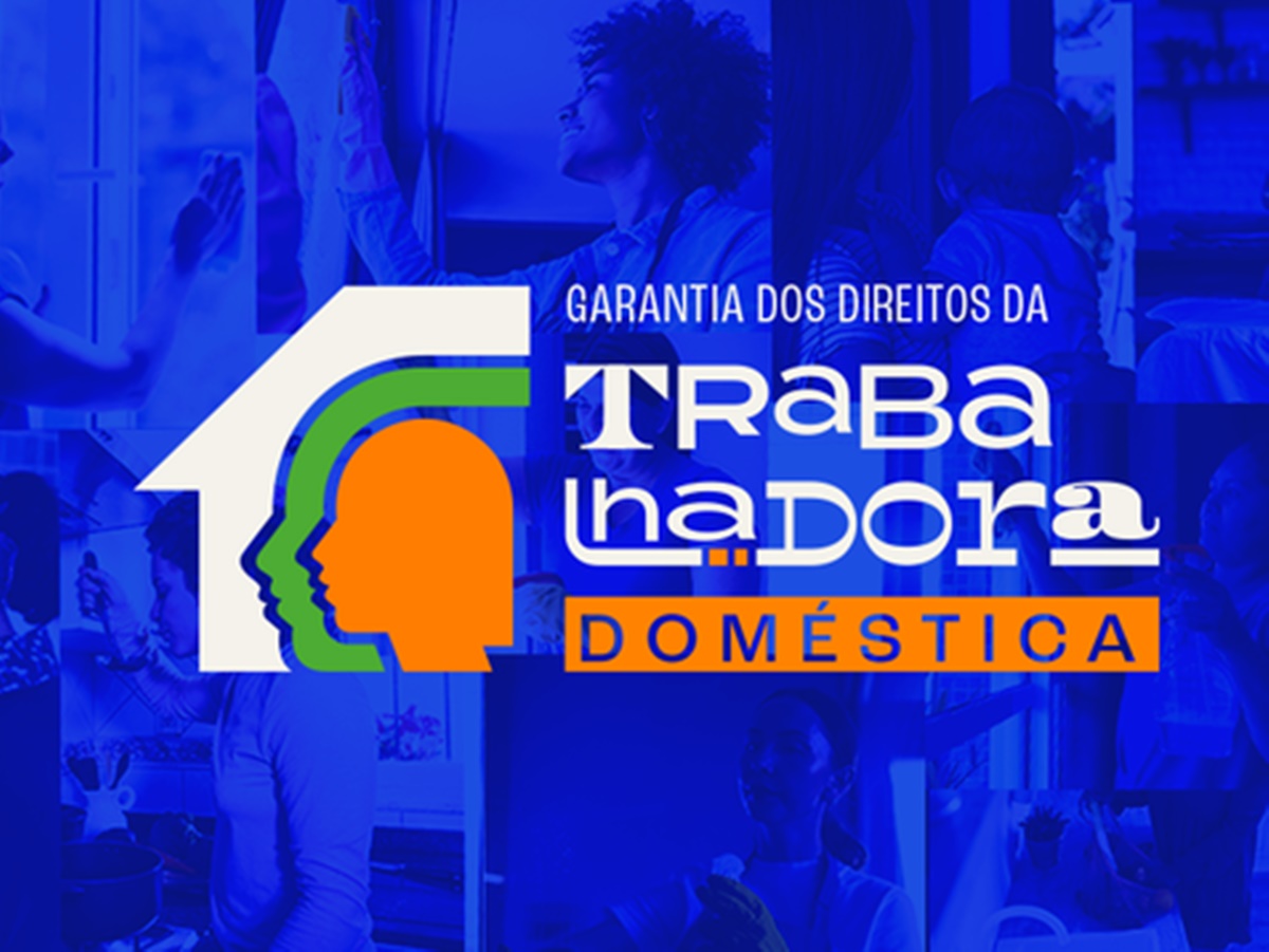 Ministério do Trabalho e a luta por direitos das trabalhadoras domésticas